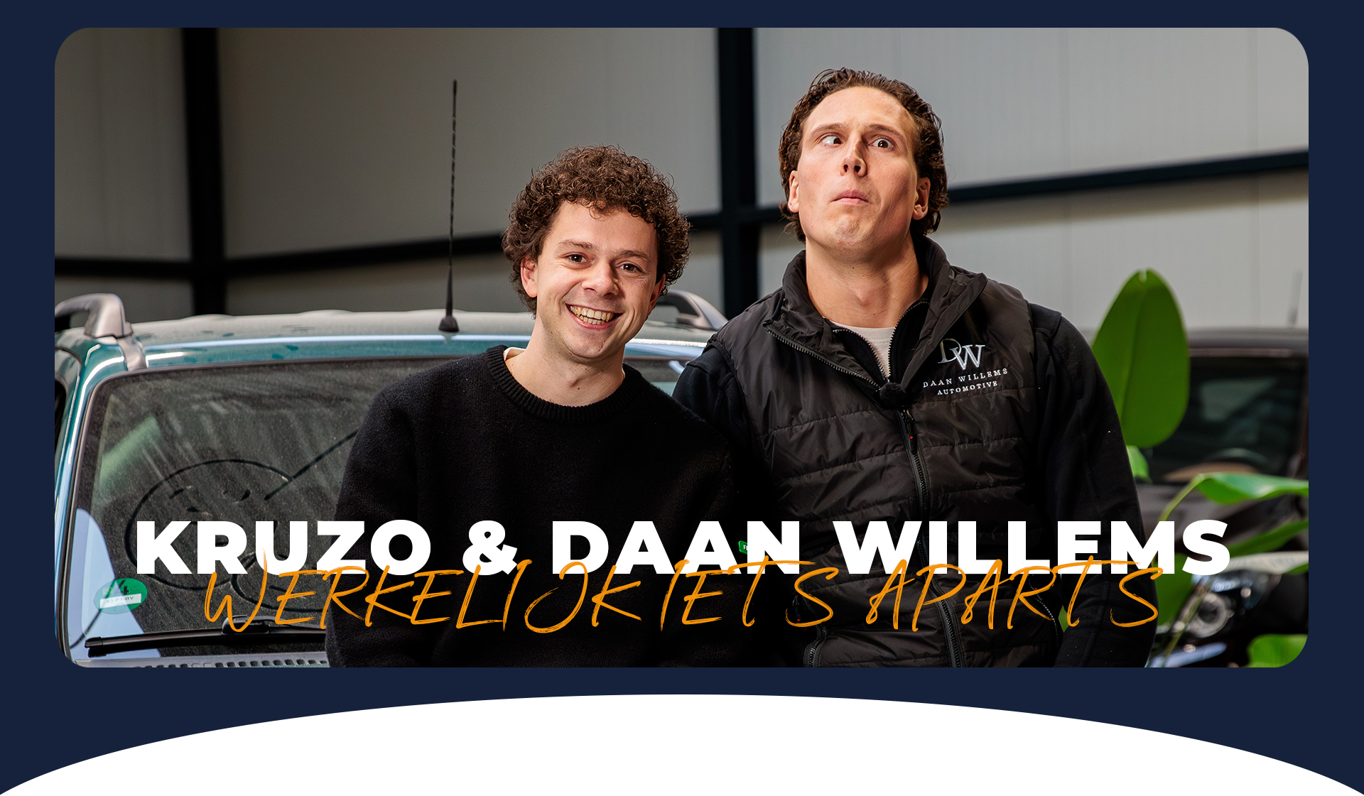Kruzo & Daan Willems